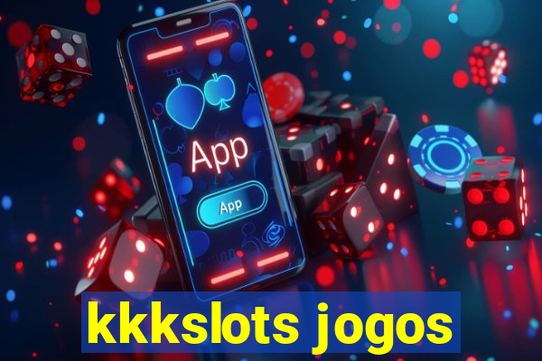 kkkslots jogos